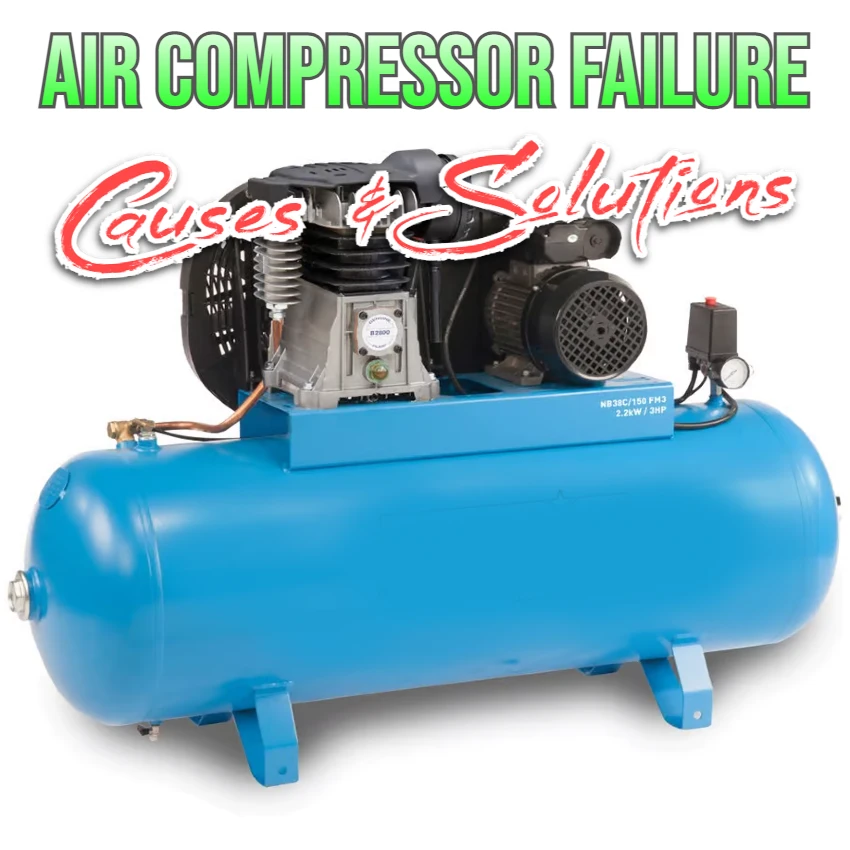 air-compressor-failure-causes-and-their-solutions