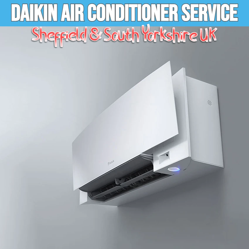 DAIKIN-air-conditioner-servicing-and-maintenance-Sheffield-South-Yorkshire-UK