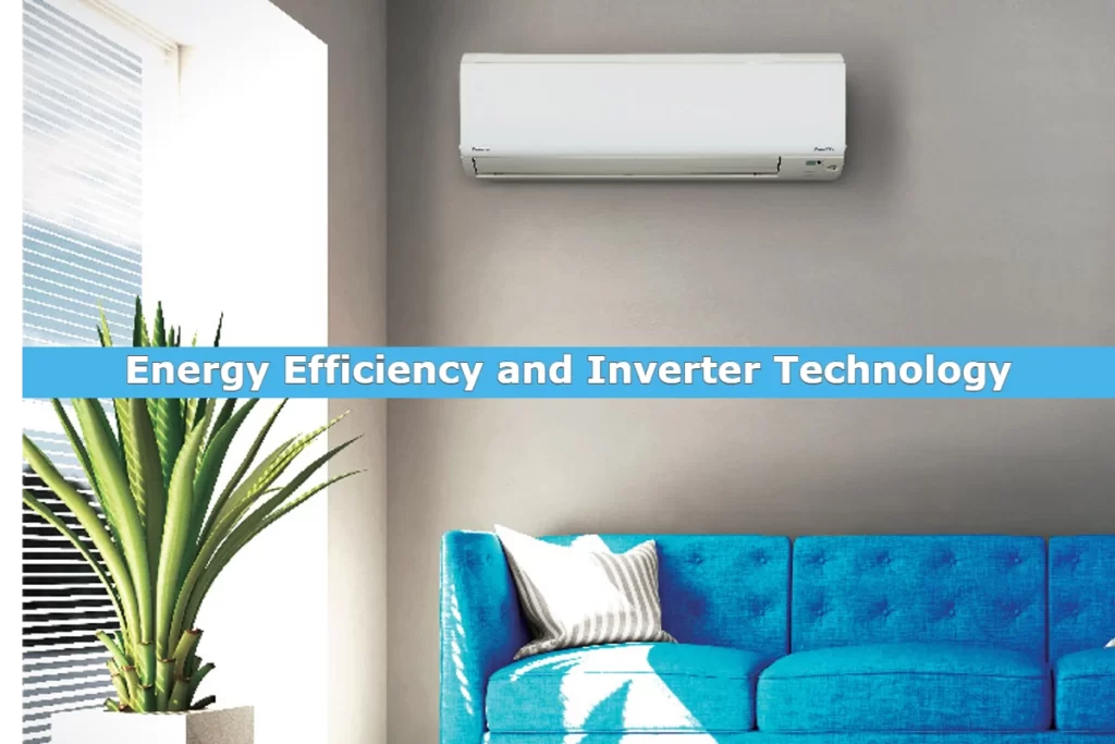 Energy Efficiency and Inverter Technology