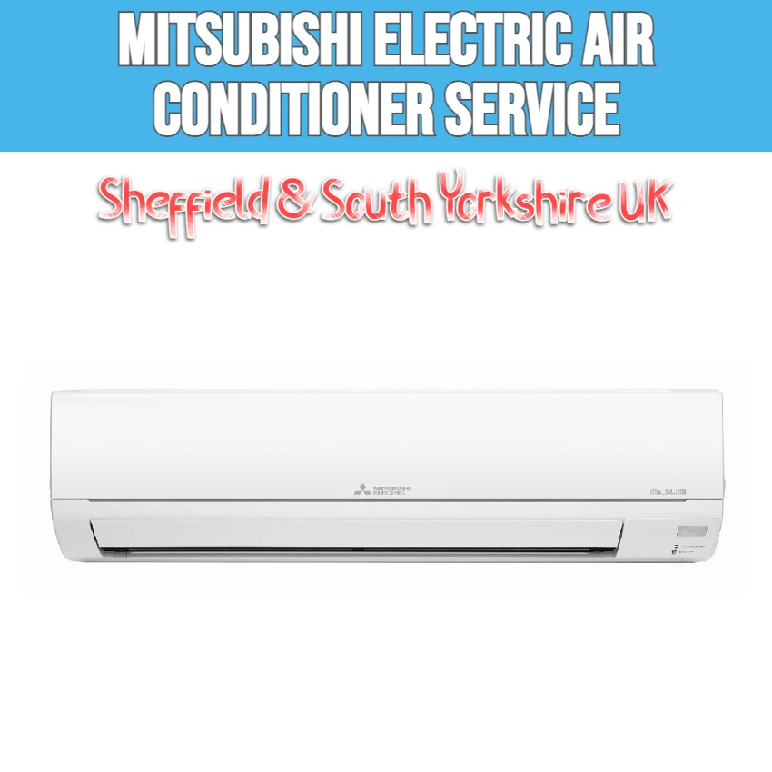 Mitsubishi-electric-air-conditioner-installation-repair-maintenance-services-in-sheffield-and-south-yorkshire-united-kingdom