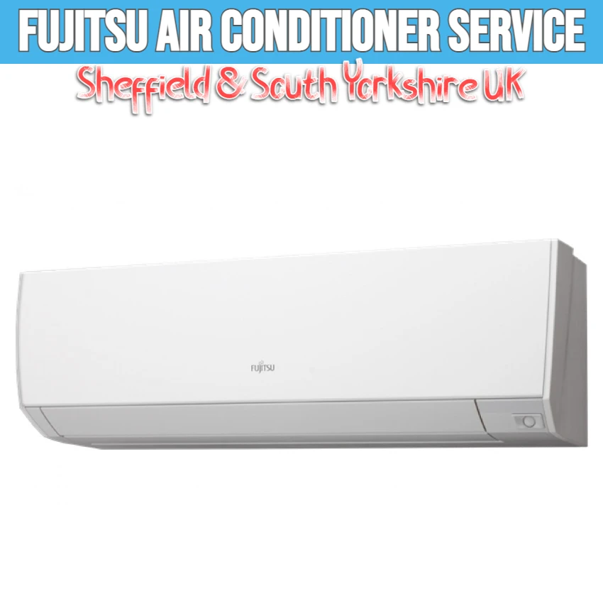 best-FUJITSU-air-conditioner-installation-repair-maintenance-and-servicing-in-sheffield-and-south-yorkshire-UK